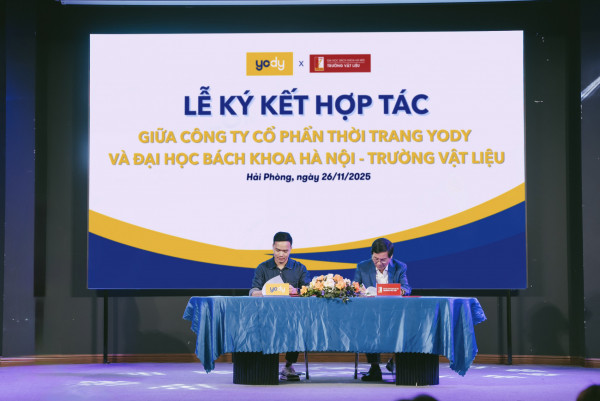 LỄ KÝ KẾT BIÊN BẢN GHI NHỚ HỢP TÁC GIỮA TRƯỜNG VẬT LIỆU VÀ CÔNG TY CỔ PHẦN THỜI TRANG YODY