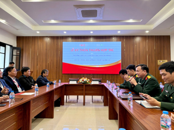 LỄ KÝ KẾT THOẢ THUẬN HỢP TÁC GIỮA TRƯỜNG VẬT LIỆU - ĐẠI HỌC BÁCH KHOA HÀ NỘI VÀ KHOA CƠ KHÍ - HỌC VIỆN KỸ THUẬT QUÂN SỰ