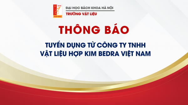 THÔNG BÁO TUYỂN DỤNG TỪ CÔNG TY TNHH VẬT LIỆU HỢP KIM BEDRA VIỆT NAM