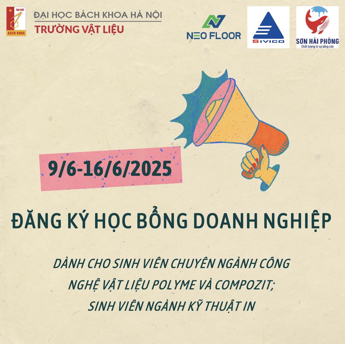 THÔNG BÁO: ĐĂNG KÝ CÁC CHƯƠNG TRÌNH HỌC BỔNG DOANH NGHIỆP THÁNG 6/2025
