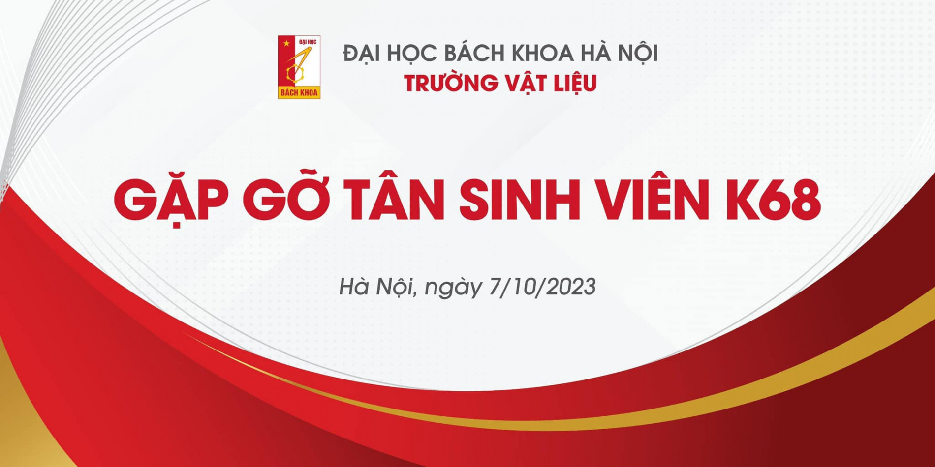 Chương Trình Gặp Gỡ Tân Sinh Viên K68 Trường Vật Liệu