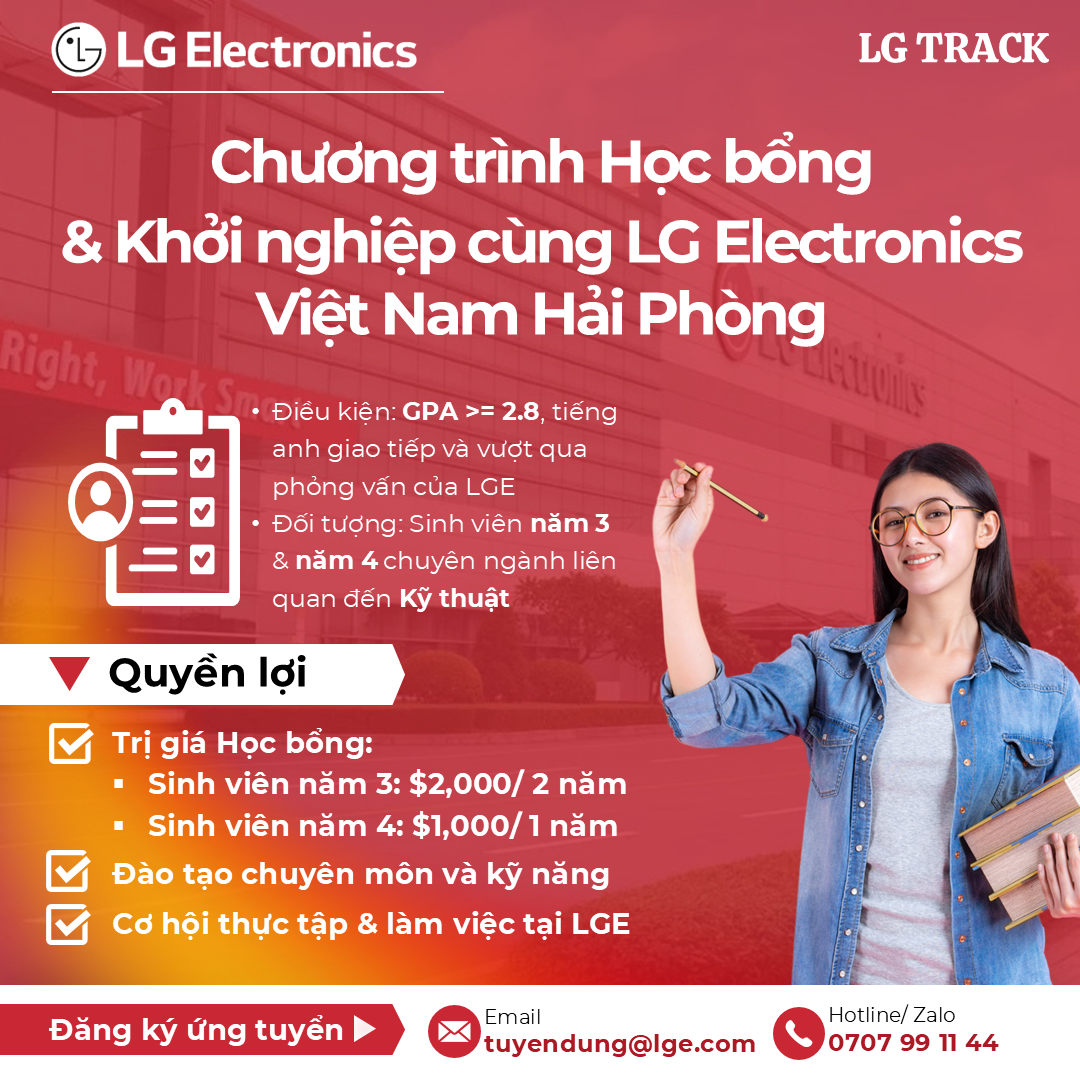 THÔNG BÁO: ĐĂNG KÝ PHỎNG VẤN TUYỂN DỤNG VÀ HỌC BỔNG LG TRACK CÙNG CÔNG TY TNHH LG ELECTRONICS VIỆT NAM HẢI PHÒNG